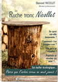 Livres d'apiculture: La ruche-tronc Nicollet Livres d'apiculture: La ruche-tronc Nicollet